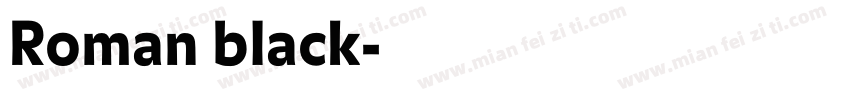 Roman black字体转换